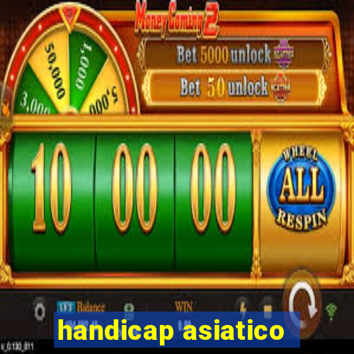 handicap asiatico - 3.5